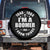 Funny I Am A Boomer And I Know Things Spare Tire Cover Baby Boomer Generation TS11 No hole Black Print Your Wear