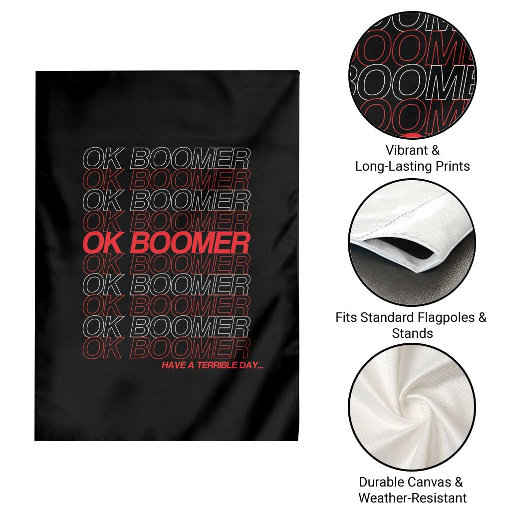 Funny OK Boomer Garden Flag Gen Z Millennials Generation Meme Joke TS11 Print Your Wear
