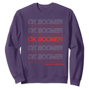 Funny OK Boomer Sweatshirt Gen Z Millennials Generation Meme Joke TS11 Purple Print Your Wear