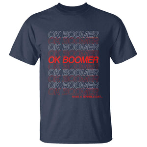 Funny OK Boomer T Shirt Gen Z Millennials Generation Meme Joke TS11 Navy Print Your Wear