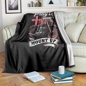 Pray Up Before You Mount Up Throw Blanket Christian Biker Religious Faith TS11 Print Your Wear