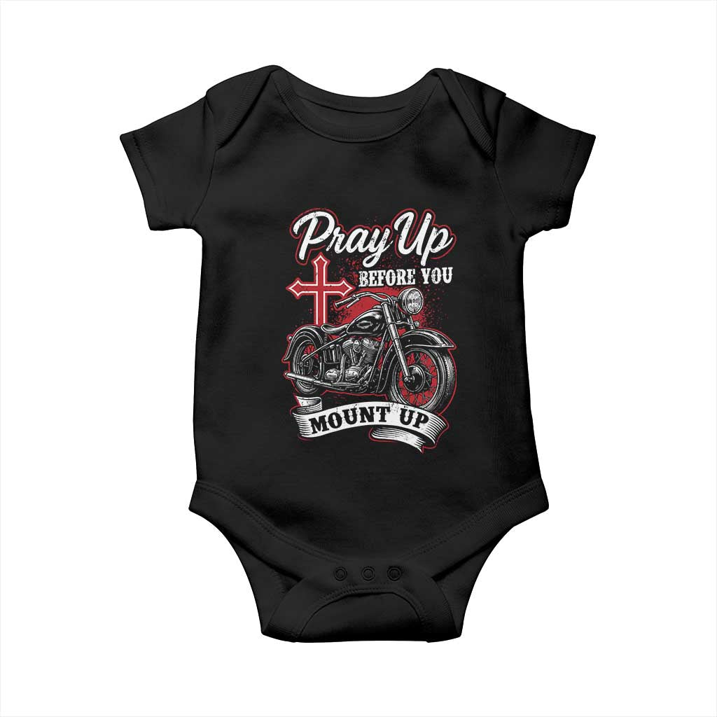 Pray Up Before You Mount Up Baby Onesie Christian Biker Religious Faith TS11 Black Print Your Wear
