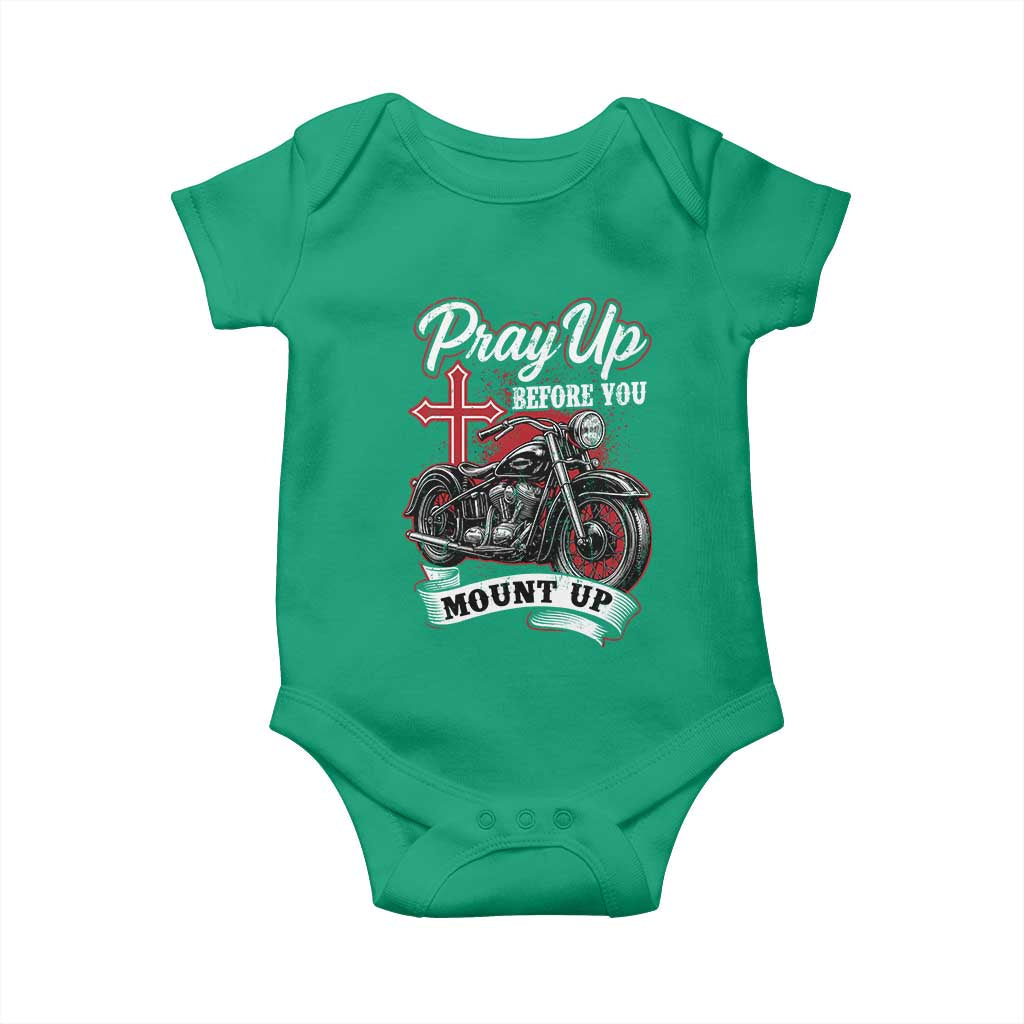 Pray Up Before You Mount Up Baby Onesie Christian Biker Religious Faith TS11 Irish Green Print Your Wear
