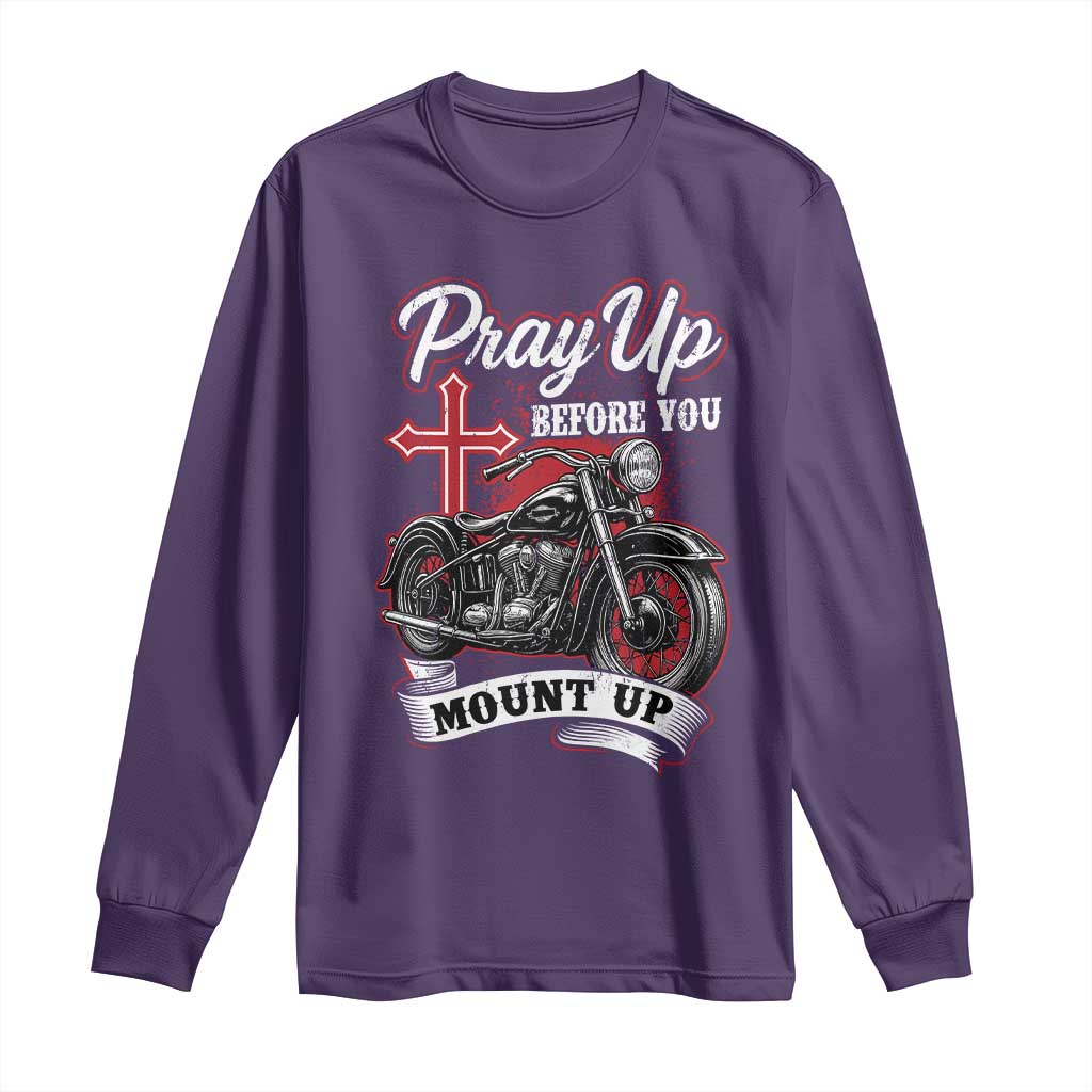 Pray Up Before You Mount Up Long Sleeve Shirt Christian Biker Religious Faith TS11 Purple Print Your Wear