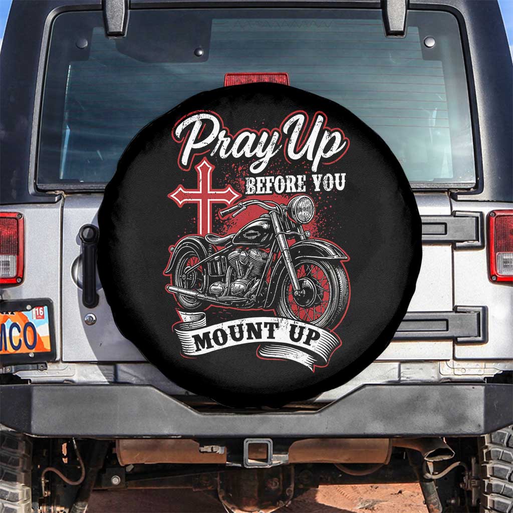 Pray Up Before You Mount Up Spare Tire Cover Christian Biker Religious Faith TS11 No hole Black Print Your Wear