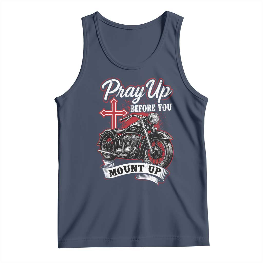 Pray Up Before You Mount Up Tank Top Christian Biker Religious Faith TS11 Navy Print Your Wear