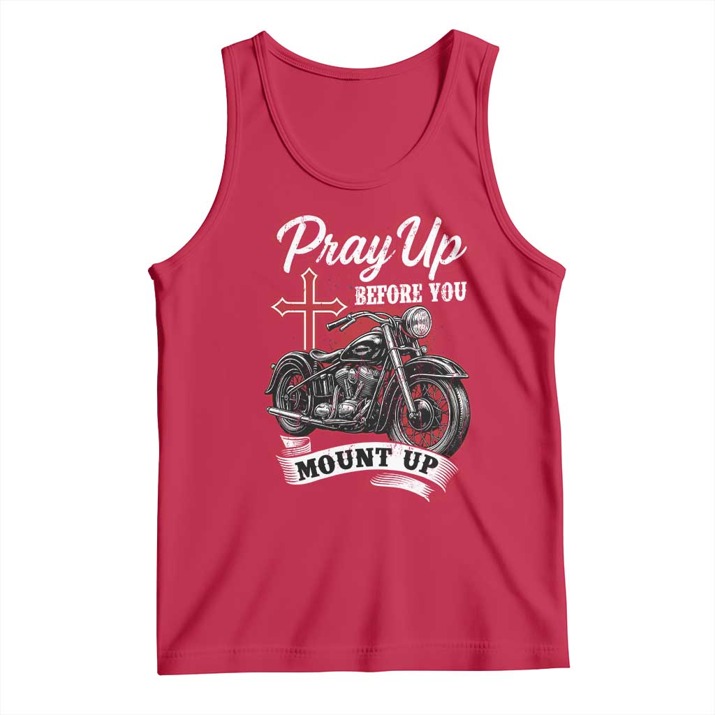 Pray Up Before You Mount Up Tank Top Christian Biker Religious Faith TS11 Red Print Your Wear