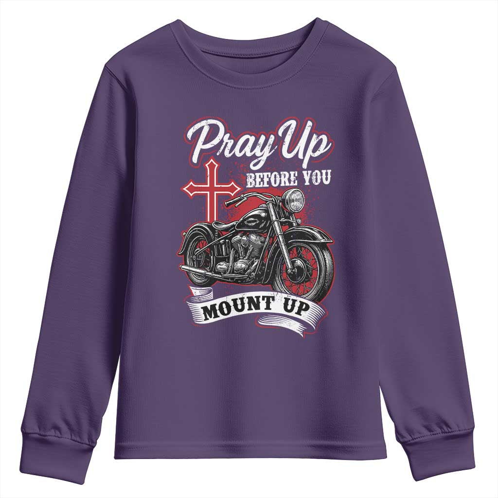 Pray Up Before You Mount Up Youth Sweatshirt Christian Biker Religious Faith TS11 Purple Print Your Wear