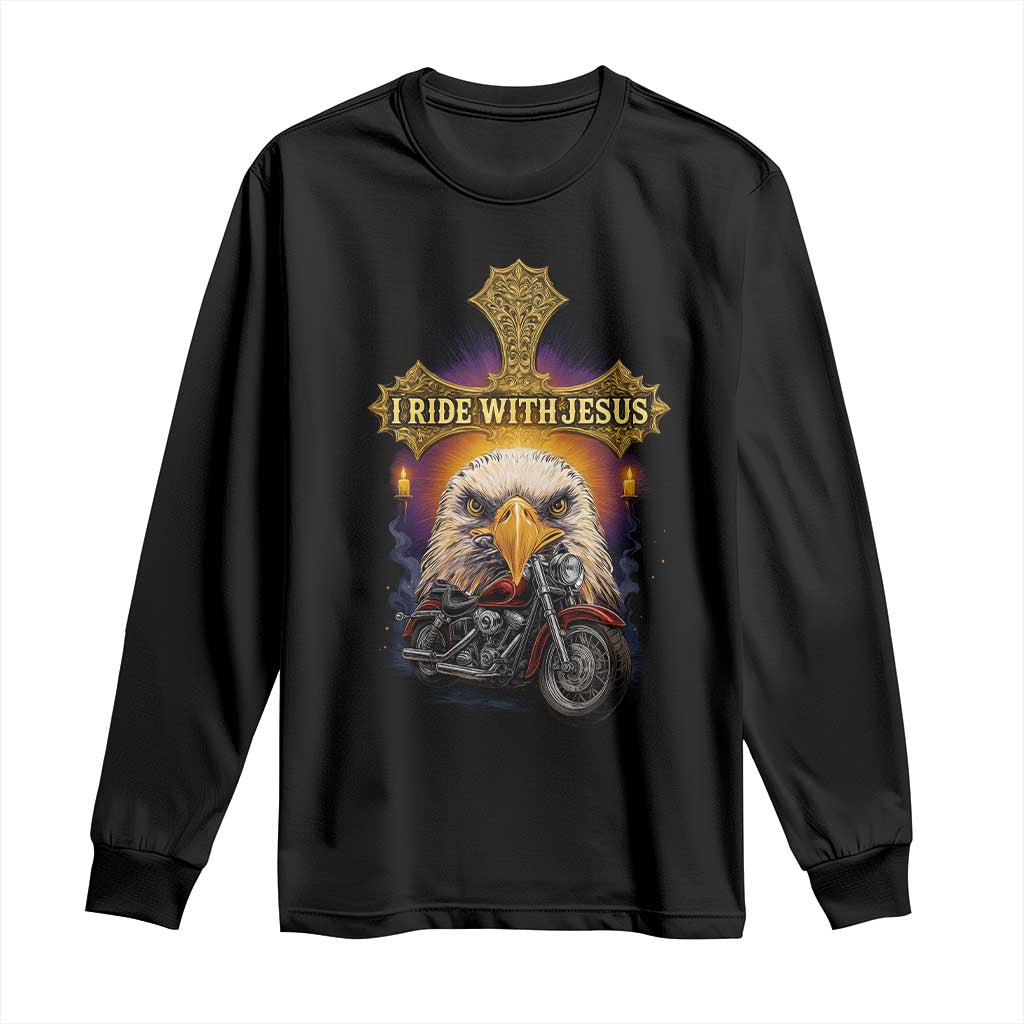 Christian Biker I Ride With Jesus Long Sleeve Shirt Religious Faith Motorcycle Rider Eagle TS11 Black Print Your Wear