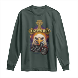 Christian Biker I Ride With Jesus Long Sleeve Shirt Religious Faith Motorcycle Rider Eagle TS11 Dark Forest Green Print Your Wear