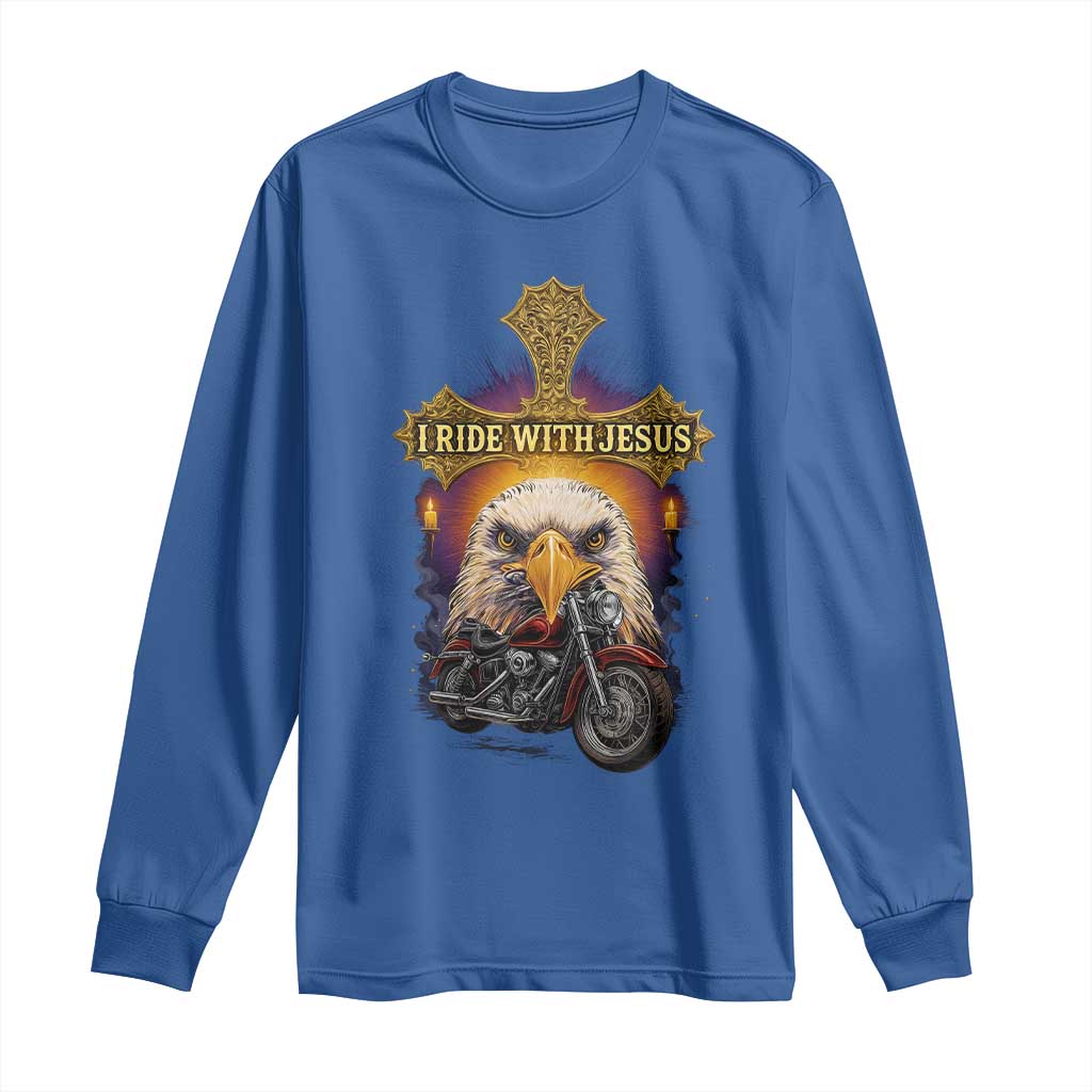 Christian Biker I Ride With Jesus Long Sleeve Shirt Religious Faith Motorcycle Rider Eagle TS11 Royal Blue Print Your Wear