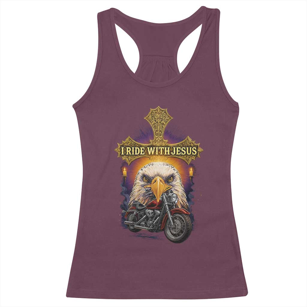 Christian Biker I Ride With Jesus Racerback Tank Top Religious Faith Motorcycle Rider Eagle TS11 Maroon Print Your Wear