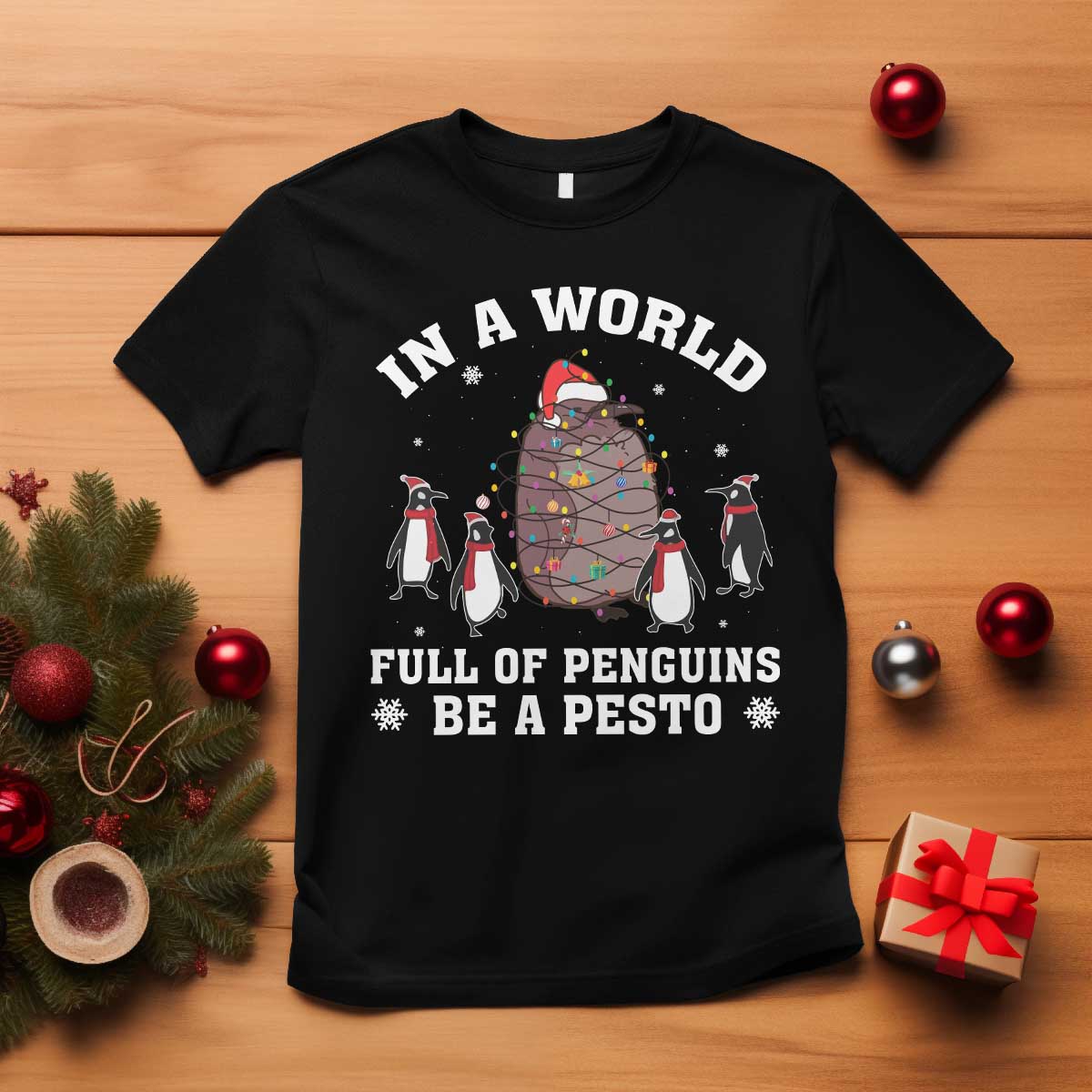 Funny Pesto Christmas Penguin T Shirt In A World Full Of Penguins Be A Pesto Xmas Santa Hat TS11 Black Print Your Wear
