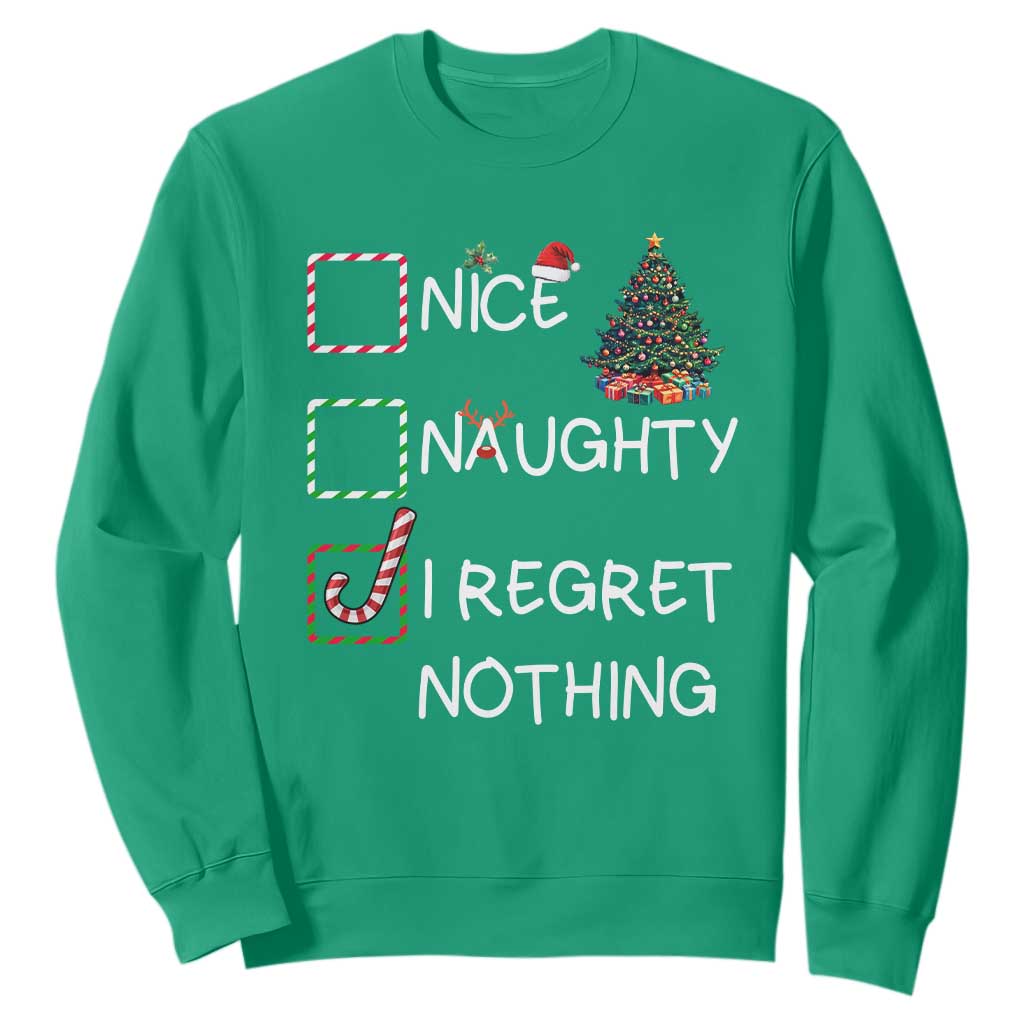 Funny Nice Naughty And I Regret Nothing Christmas List Sweatshirt Christmas Tree Candy Cane TS11 Irish Green Print Your Wear
