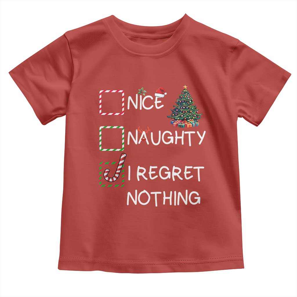 Funny Nice Naughty And I Regret Nothing Christmas List Toddler T Shirt Christmas Tree Candy Cane TS11 Red Print Your Wear