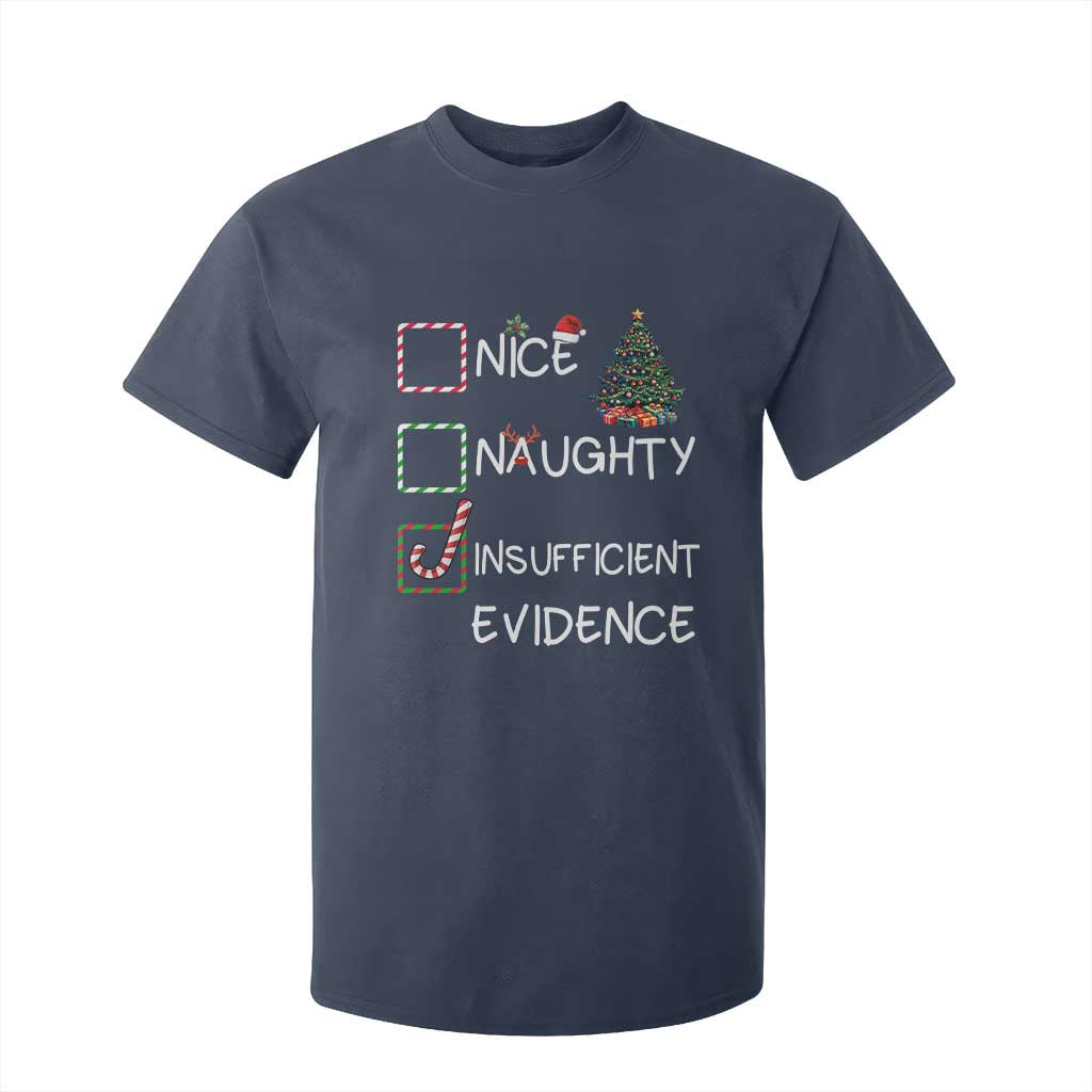 Funny Nice Naughty Insufficient Evidence T Shirt For Kid Christmas Tree Candy Cane TS11 Navy Print Your Wear