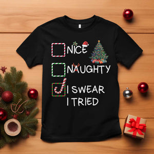 Funny Nice Naughty I Swear I Tried T Shirt Christmas Tree Candy Cane TS11 Black Print Your Wear