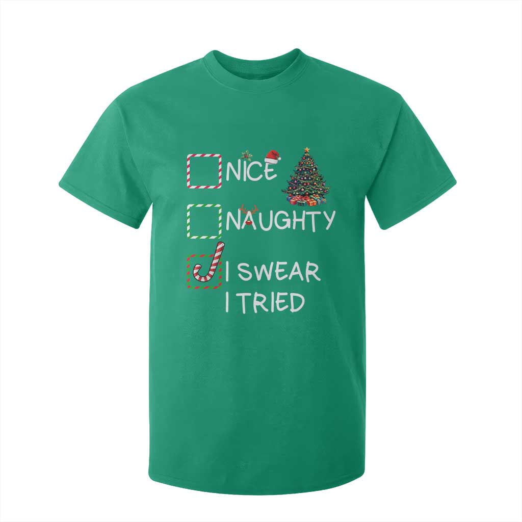 Funny Nice Naughty I Swear I Tried T Shirt For Kid Christmas Tree Candy Cane TS11 Irish Green Print Your Wear