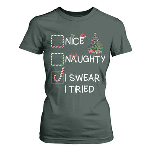 Funny Nice Naughty I Swear I Tried T Shirt For Women Christmas Tree Candy Cane TS11 Dark Forest Green Print Your Wear