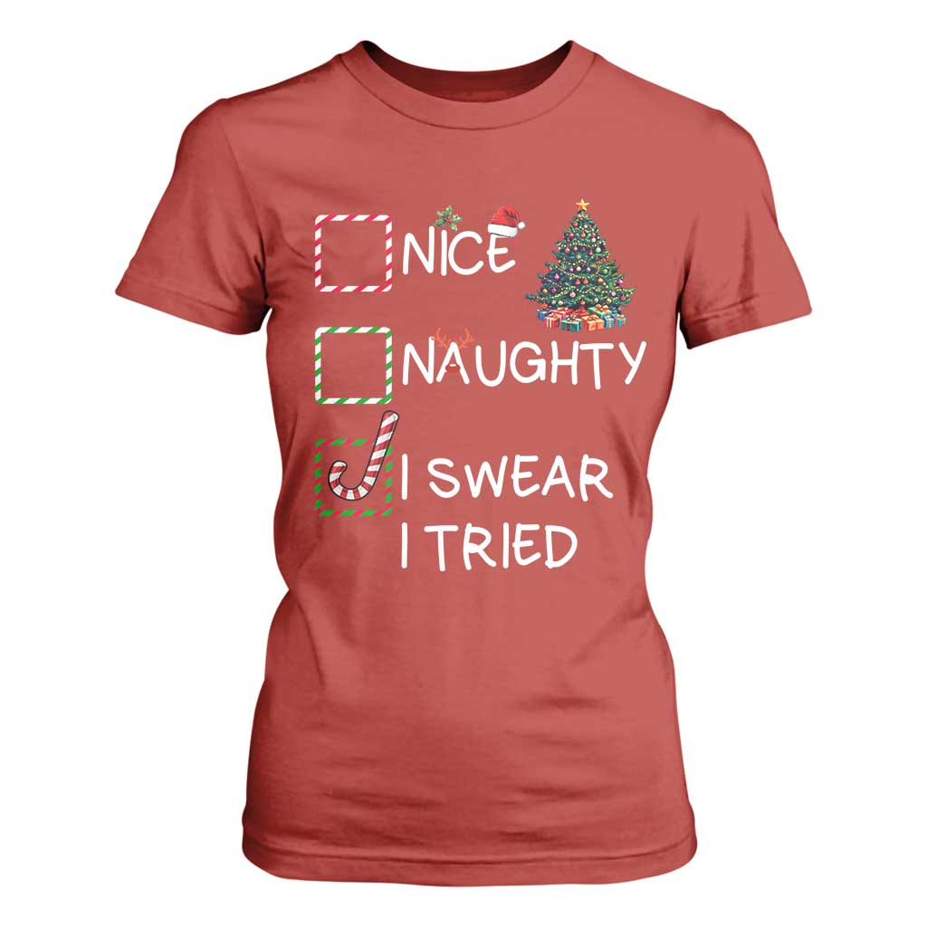 Funny Nice Naughty I Swear I Tried T Shirt For Women Christmas Tree Candy Cane TS11 Red Print Your Wear