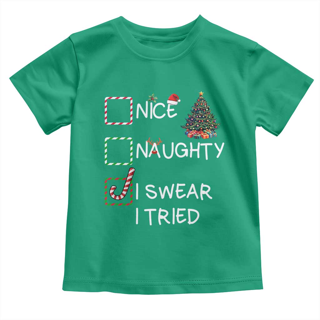 Funny Nice Naughty I Swear I Tried Toddler T Shirt Christmas Tree Candy Cane TS11 Irish Green Print Your Wear