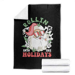 Funny Weed Christmas Throw Blanket Rollin Into The Holidays Santa Xmas TS11 Black Print Your Wear