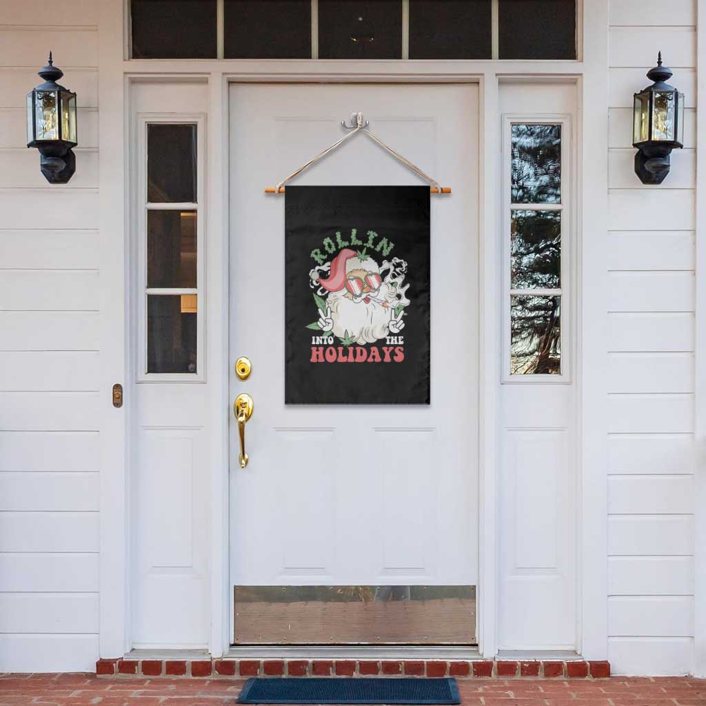 Funny Weed Christmas Garden Flag Rollin Into The Holidays Santa Xmas TS11 Print Your Wear