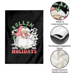 Funny Weed Christmas Garden Flag Rollin Into The Holidays Santa Xmas TS11 Print Your Wear