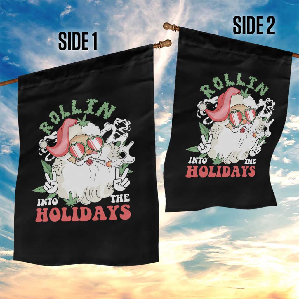 Funny Weed Christmas Garden Flag Rollin Into The Holidays Santa Xmas TS11 Print Your Wear
