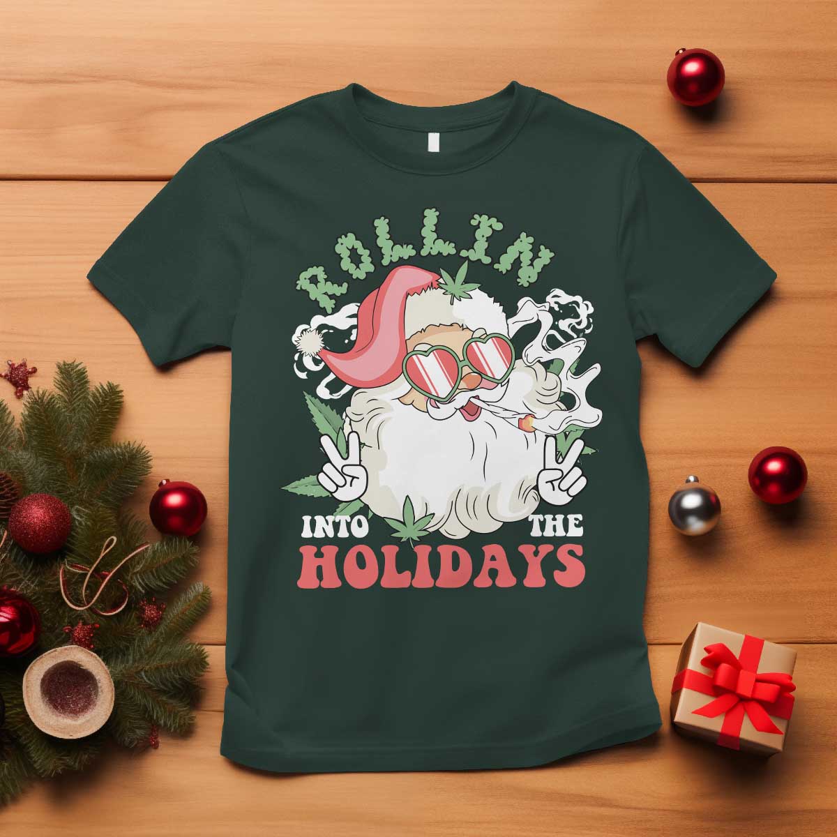 Funny Weed Christmas T Shirt Rollin Into The Holidays Santa Xmas TS11 Dark Forest Green Print Your Wear