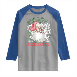 Funny Weed Christmas Raglan Shirt Rollin Into The Holidays Santa Xmas TS11 Sport Gray Royal Print Your Wear
