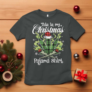 Funny Weed Christmas T Shirt This Is My Christmas Pajama Shirt TS11 Dark Heather Print Your Wear