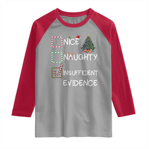 Funny Nice Naughty Insufficient Evidence Raglan Shirt Christmas Tree Candy Cane TS11 Sport Gray Red Print Your Wear