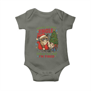 Funny Christmas Grumpy Cat Baby Onesie Probably Just Gonna Jingle Some Of The Way I Am Tired TS11 Military Green Print Your Wear