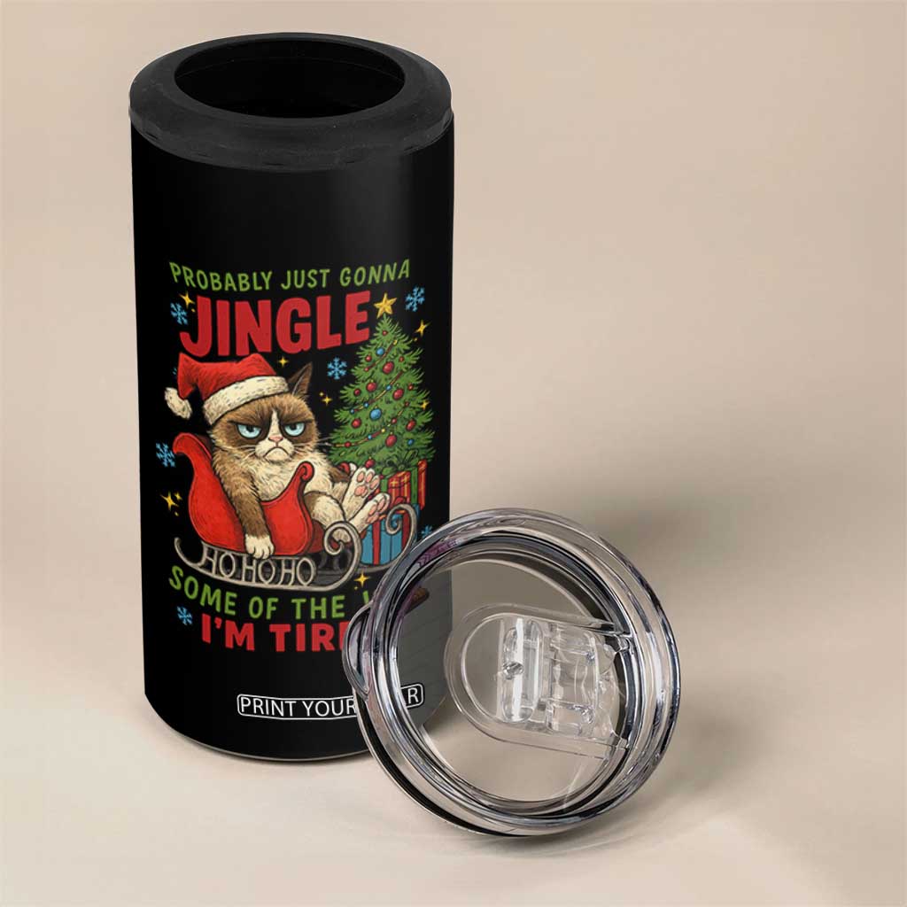 Funny Christmas Grumpy Cat 4 in 1 Can Cooler Tumbler Probably Just Gonna Jingle Some Of The Way I Am Tired TS11 Print Your Wear