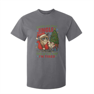 Funny Christmas Grumpy Cat T Shirt For Kid Probably Just Gonna Jingle Some Of The Way I Am Tired TS11 Charcoal Print Your Wear