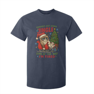 Funny Christmas Grumpy Cat T Shirt For Kid Probably Just Gonna Jingle Some Of The Way I Am Tired TS11 Navy Print Your Wear