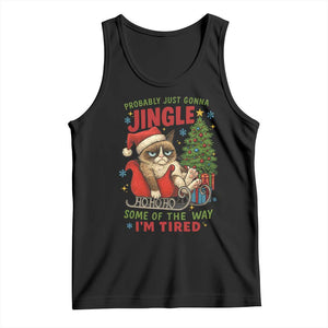 Funny Christmas Grumpy Cat Tank Top Probably Just Gonna Jingle Some Of The Way I Am Tired - Print Your Wear