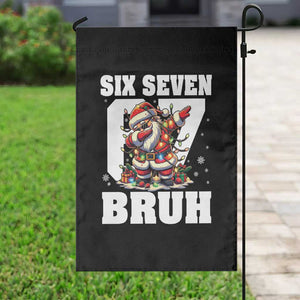 Funny Christmas Six Seven Bruh Garden Flag Dabbing Santa TS11 Print Your Wear
