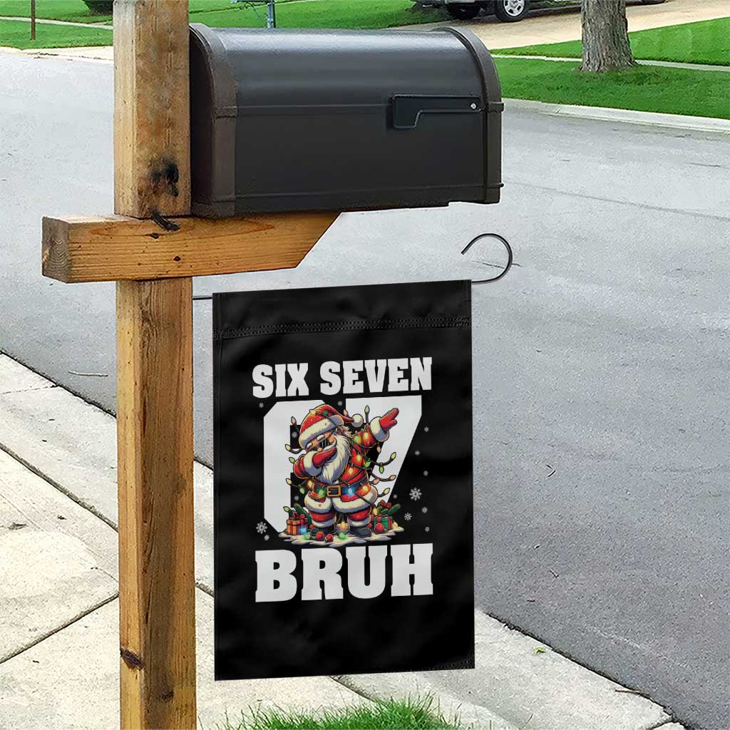 Funny Christmas Six Seven Bruh Garden Flag Dabbing Santa TS11 Print Your Wear