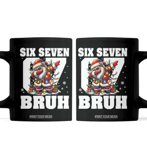 Funny Christmas Six Seven Bruh Coffee Mug Dabbing Santa TS11 Black Print Your Wear