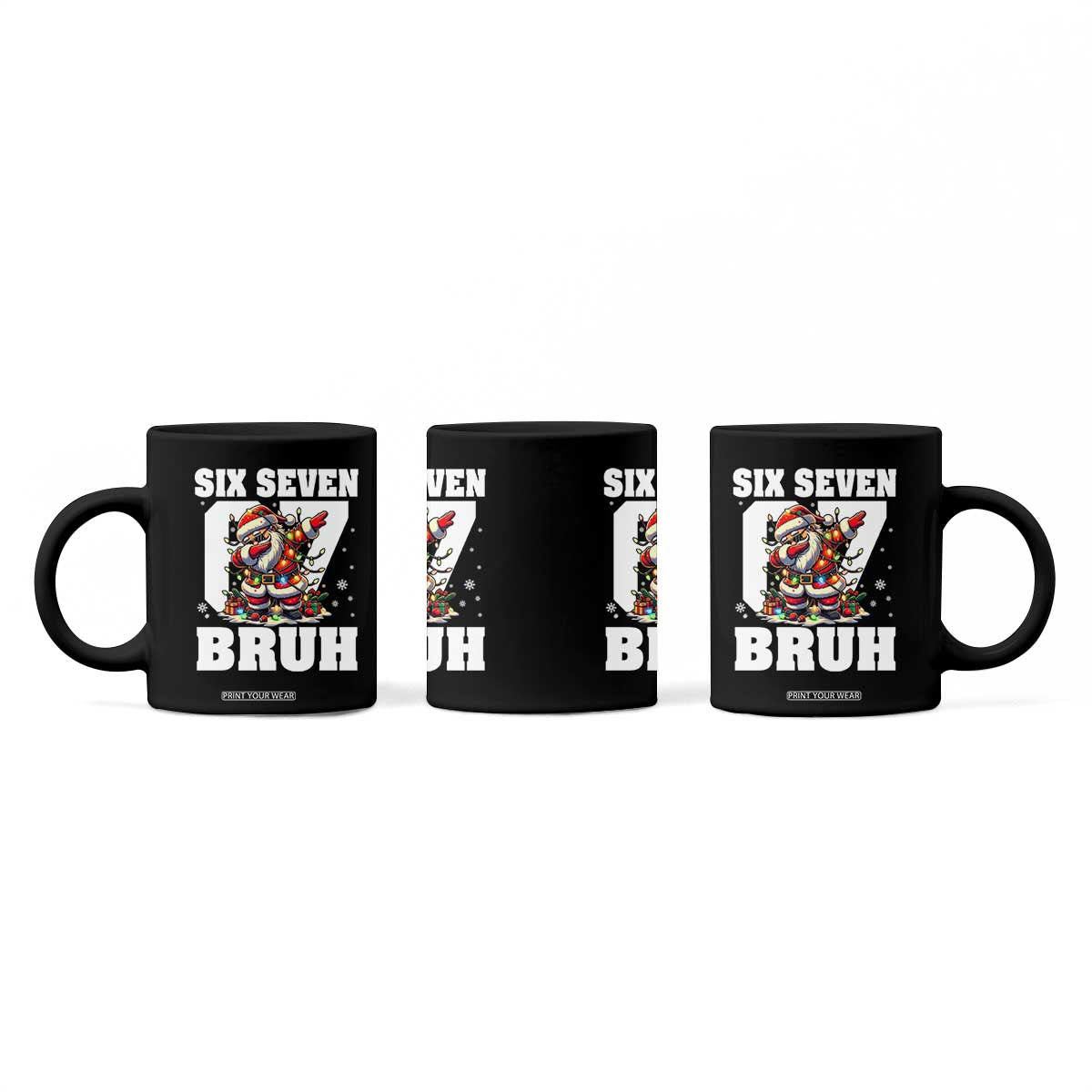 Funny Christmas Six Seven Bruh Coffee Mug Dabbing Santa TS11 Print Your Wear