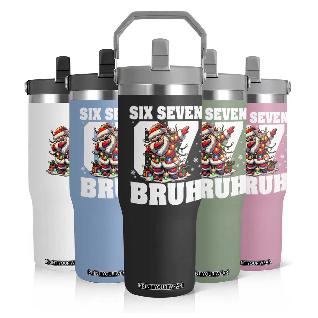 Funny Christmas Six Seven Bruh Flip Straw Tumbler Dabbing Santa TS11 Print Your Wear