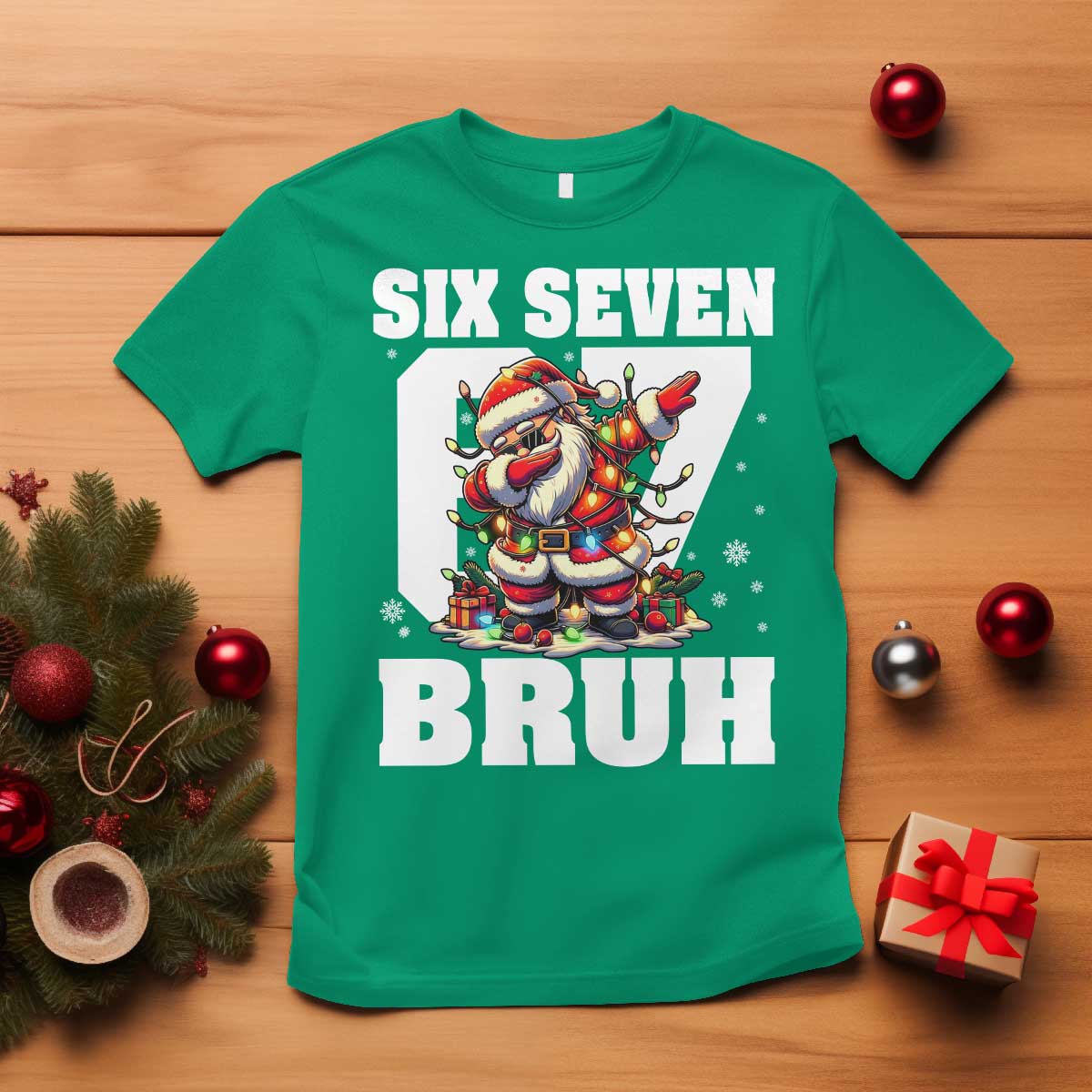 Funny Christmas Six Seven Bruh T Shirt Dabbing Santa TS11 Irish Green Print Your Wear