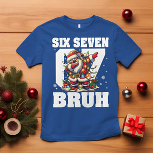 Funny Christmas Six Seven Bruh T Shirt Dabbing Santa TS11 Royal Blue Print Your Wear