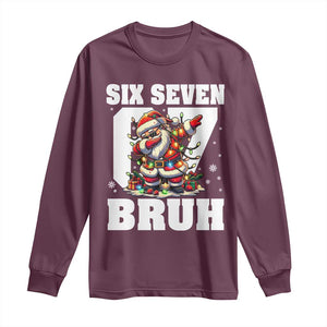 Funny Christmas Six Seven Bruh Long Sleeve Shirt Dabbing Santa TS11 Maroon Print Your Wear