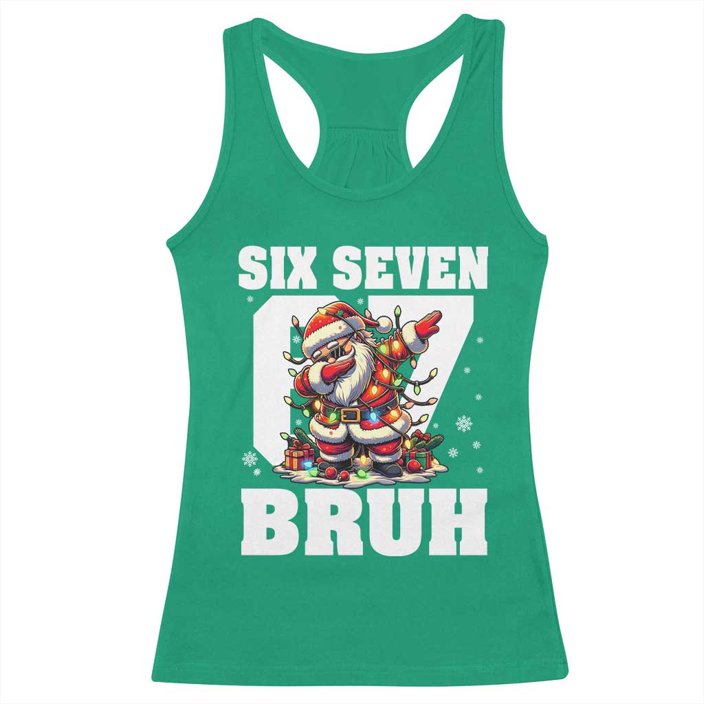 Funny Christmas Six Seven Bruh Racerback Tank Top Dabbing Santa TS11 Irish Green Print Your Wear
