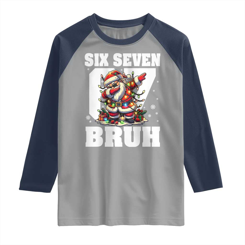 Funny Christmas Six Seven Bruh Raglan Shirt Dabbing Santa TS11 Sport Gray Navy Print Your Wear
