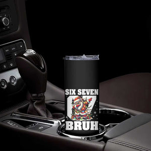Funny Christmas Six Seven Bruh Skinny Tumbler Dabbing Santa TS11 Print Your Wear