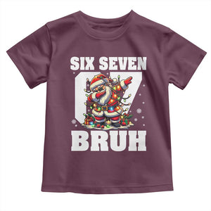 Funny Christmas Six Seven Bruh Toddler T Shirt Dabbing Santa TS11 Maroon Print Your Wear